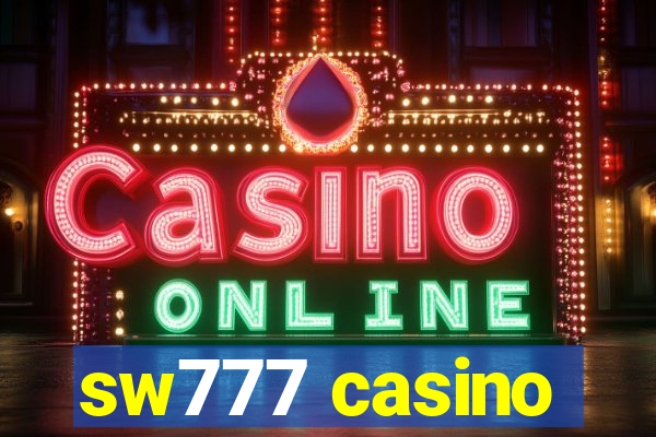 sw777 casino